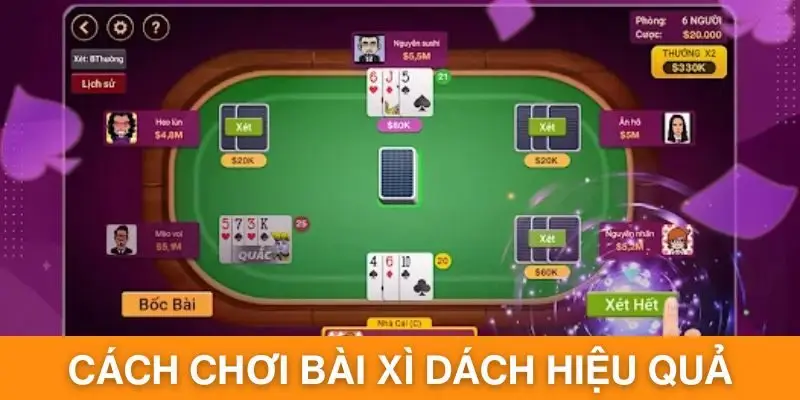 Chơi bài xì dách hiệu quả khi nắm rõ ý nghĩa các thuật ngữ
