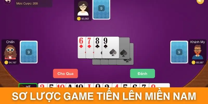 Sơ lược về siêu phẩm game bài tiến lên