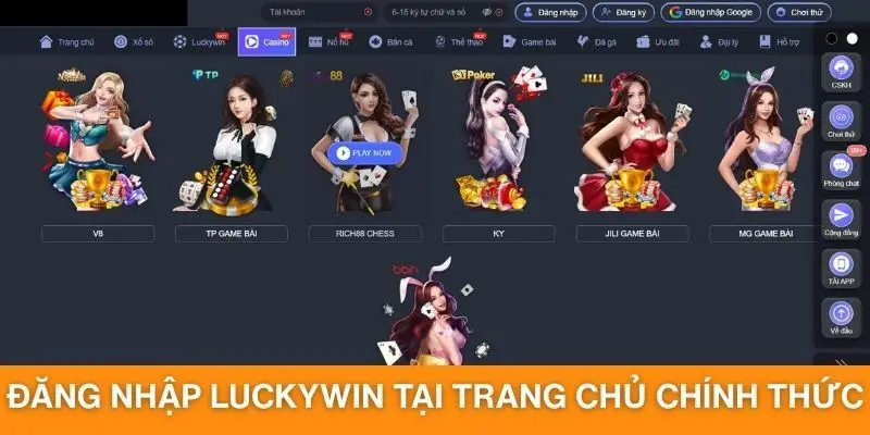 Vào trang chủ chính thức để đăng nhập Luckywin