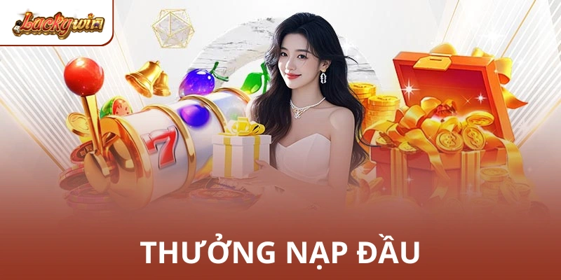 Thưởng nạp đầu